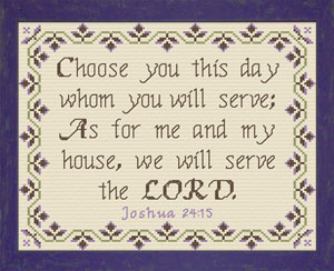 We Will Serve The Lord Joshua 24:15